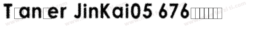 Tsanger JinKai05 676字体转换